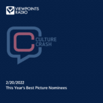 2022 Best Picture Nominees - Culture Crash